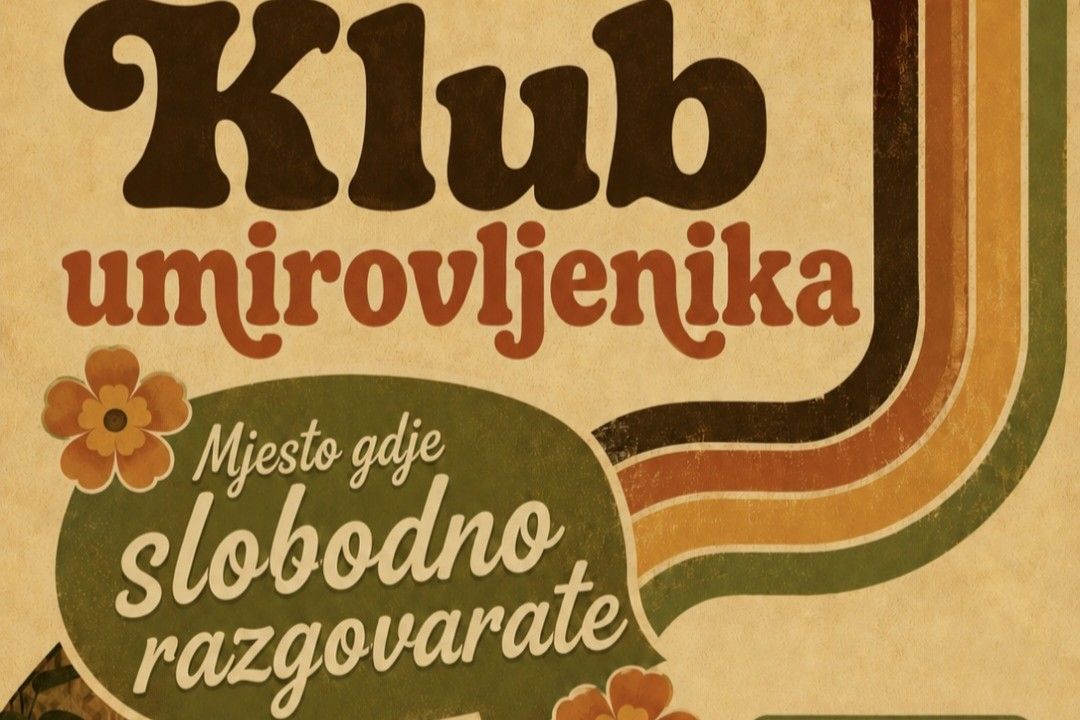 KLUB UMIROVLJENIKA: Mjesto susreta i uspomena