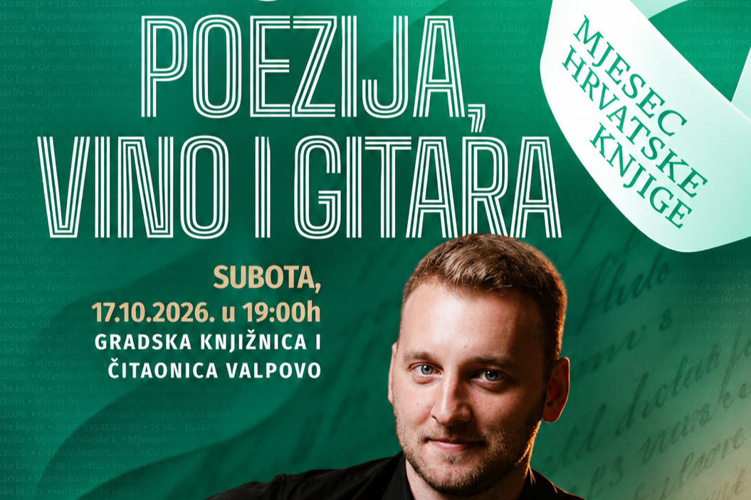 „POEZIJA, VINO I GITARA”: Večer stihova, glazbe i vinskih okusa u Valpovu