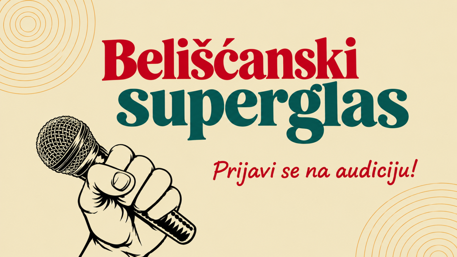 BELIŠĆANSKI SUPERGLAS 2026.: Prijave na audiciju